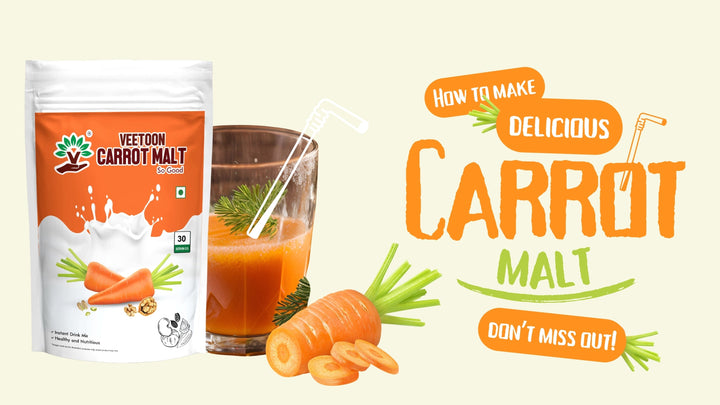 Discovering Carrot Malt from Veetoon: A Nutritious Delight