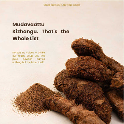 Mudavaattu kizhangu tubers with a heap of powder – Veetoon Mudavaattu Kizhangu Powder, single ingredient with no salt and no spices