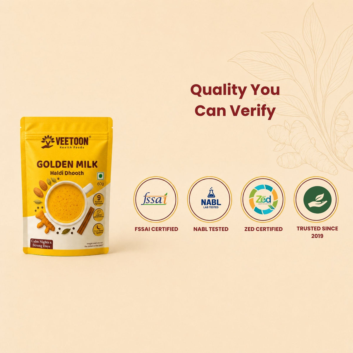 Veetoon golden milk haldi dhooth quality badges – FSSAI certified, NABL lab tested, ZED certified, trusted since 2019