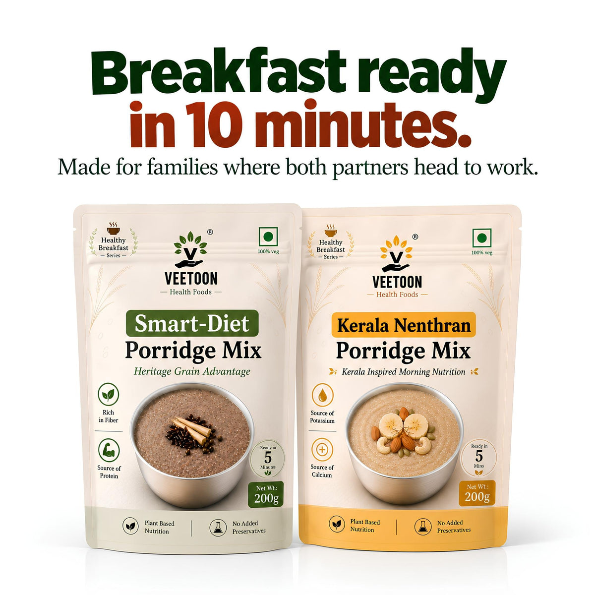 Porridge breakfast ready in 10 minutes for working couples