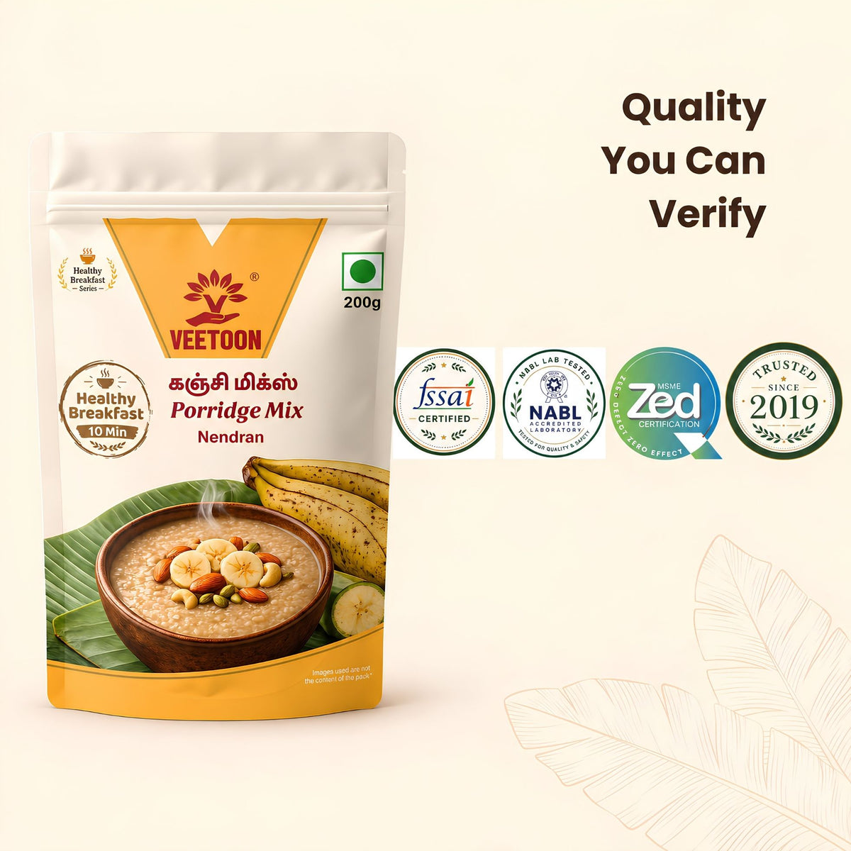 Kerala Nenthran Porridge Mix certifications - FSSAI licensed, NABL tested, ZED certified, trusted since 2019