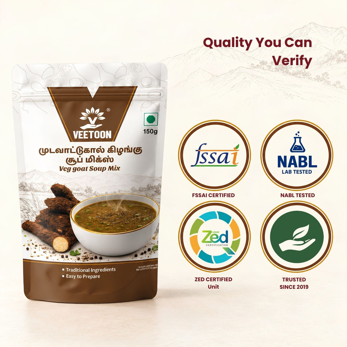 Veetoon Mudavaattukaal Kizhangu Soup Mix certifications — FSSAI certified, NABL tested, ZED certified, trusted since 2019