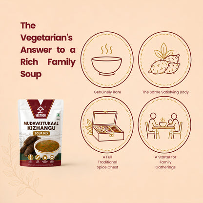 Mudavattukaal Kizhangu Soup Mix